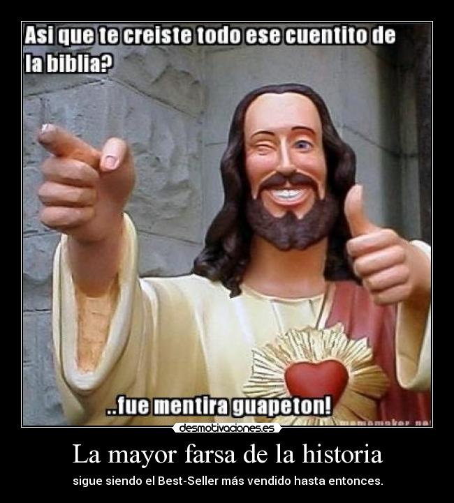 La mayor farsa de la historia -