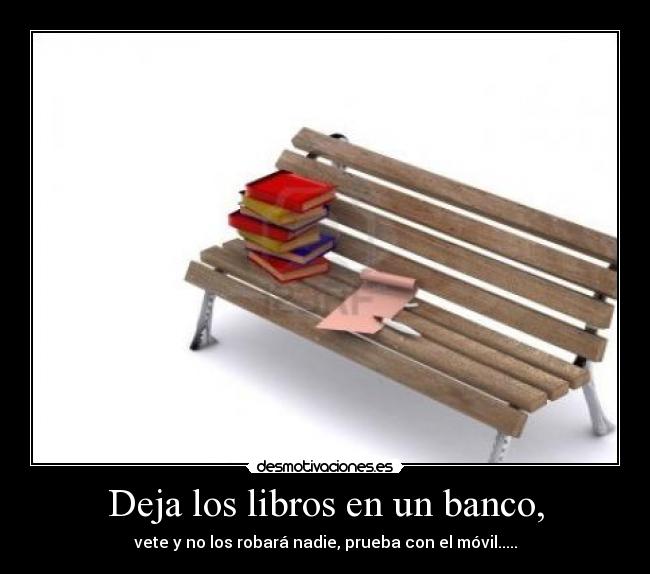 carteles por que los libros movil cara triste desmotivaciones