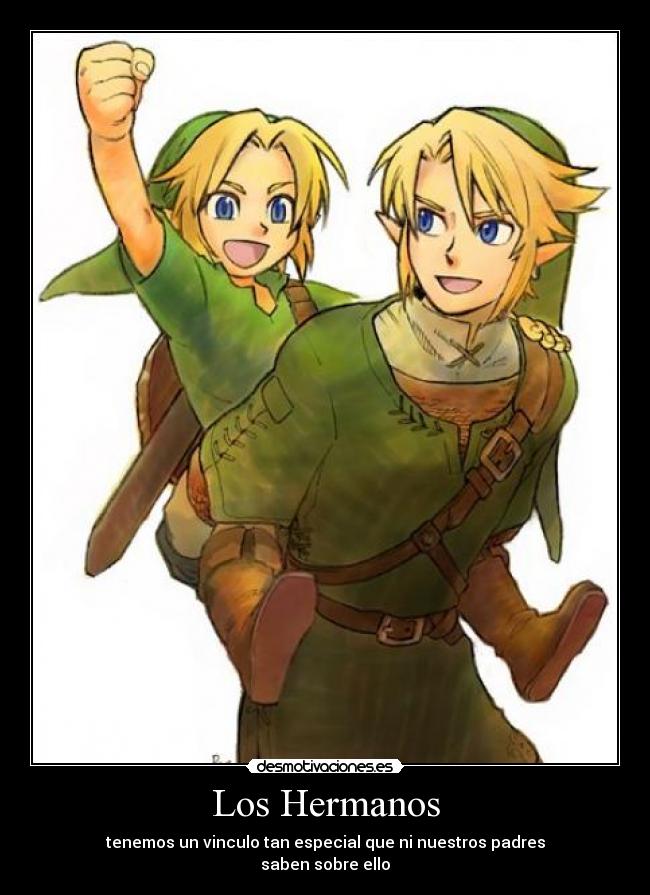 Los Hermanos - tenemos un vinculo tan especial que ni nuestros padres
saben sobre ello