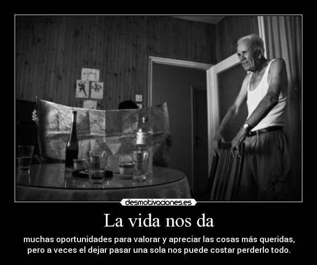 La vida nos da - 