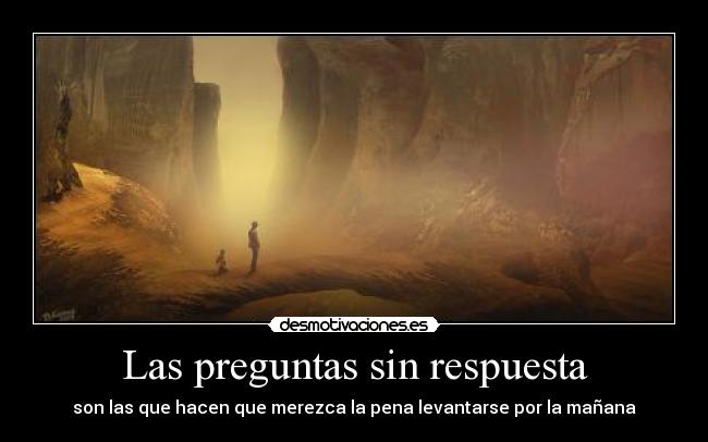 Las preguntas sin respuesta - 