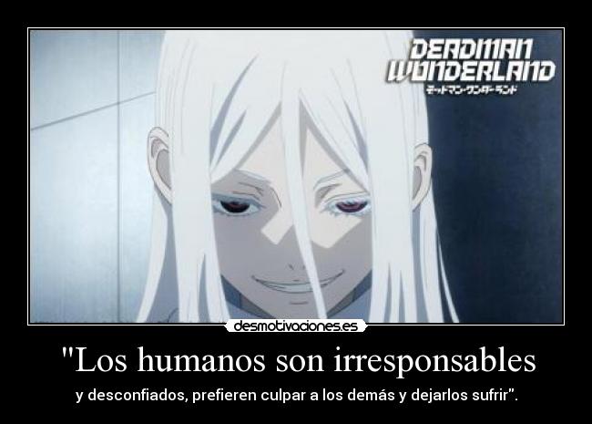 carteles ace man deadman wonderland shiro manga anime mockingbird woodpecker wretched egg ganta desmotivaciones
