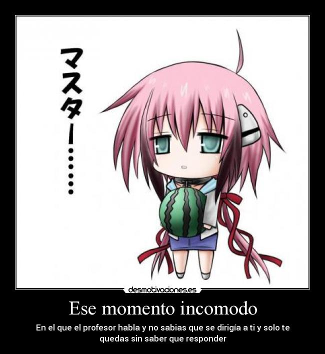 Ese momento incomodo - 