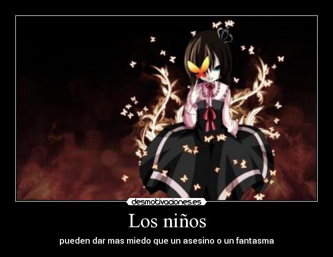 Los niños - pueden dar mas miedo que un asesino o un fantasma