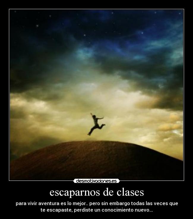 escaparnos de clases -