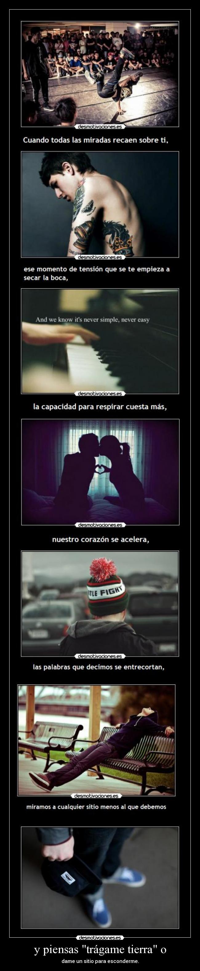 y piensas trágame tierra o - 