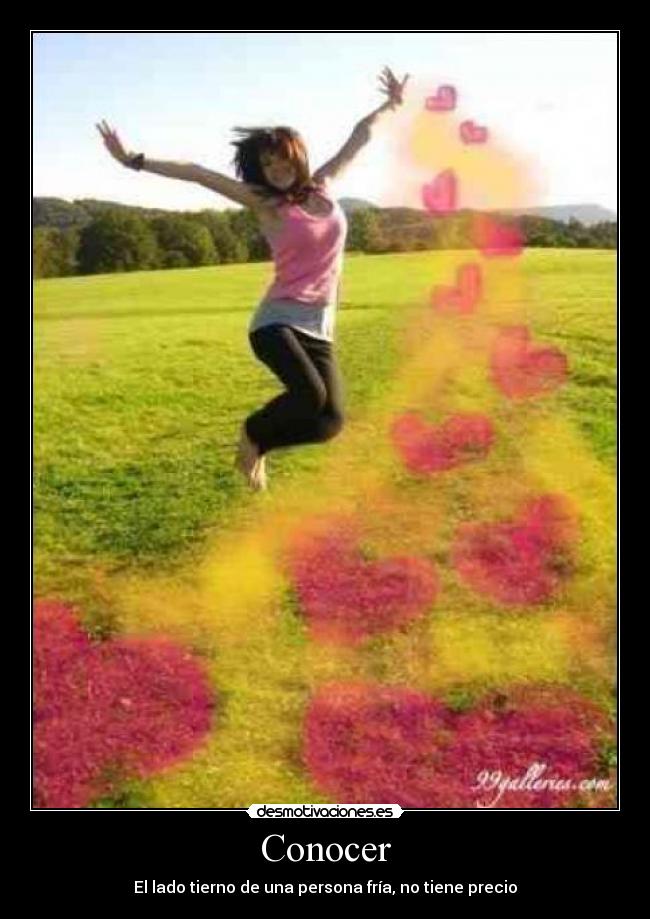 Conocer - El lado tierno de una persona fría, no tiene precio