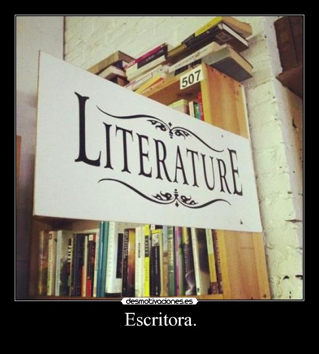 Escritora. -