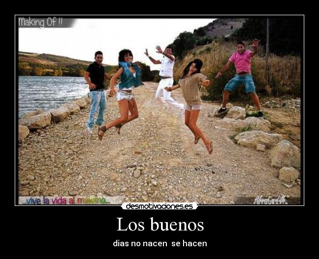 Los buenos -