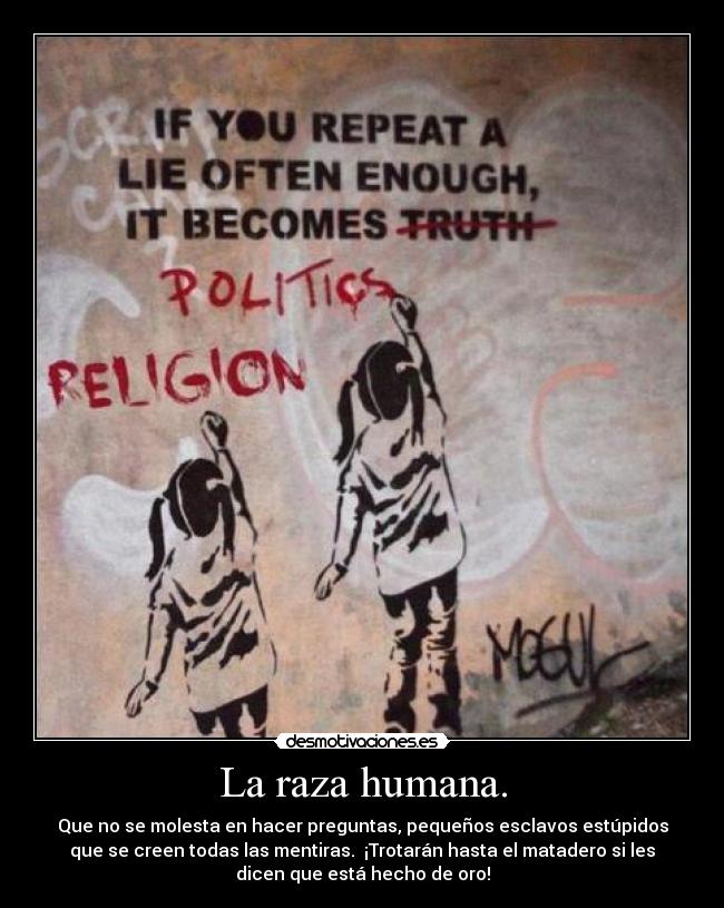 La raza humana. - 