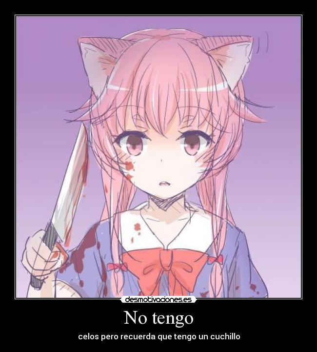 No tengo -