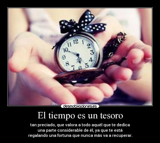 El tiempo es un tesoro -