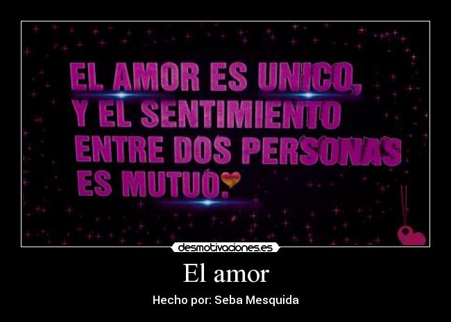 El amor -