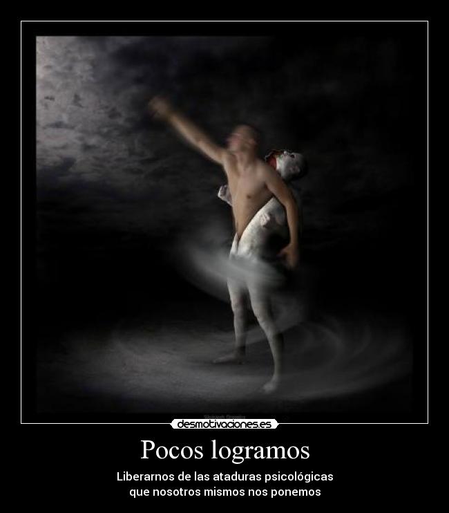 Pocos logramos - 