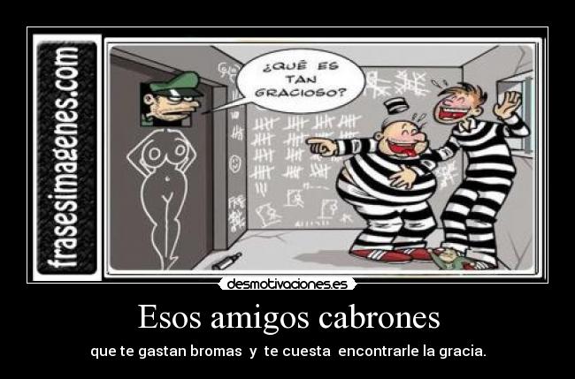 carteles amigos eryaerh desmotivaciones