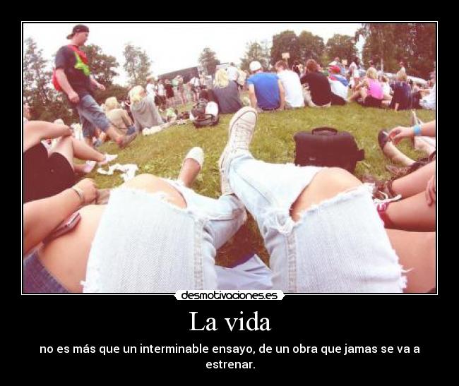 La vida - 