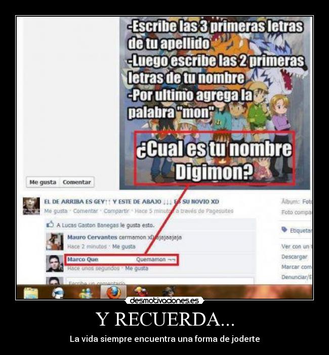 Y RECUERDA... - La vida siempre encuentra una forma de joderte