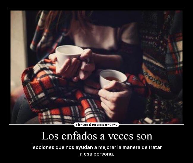 carteles enfados mediometro desmoc3 170 horas lado siemrpe tuvimos los dias contados desmotivaciones