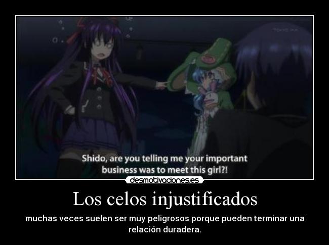 Los celos injustificados -