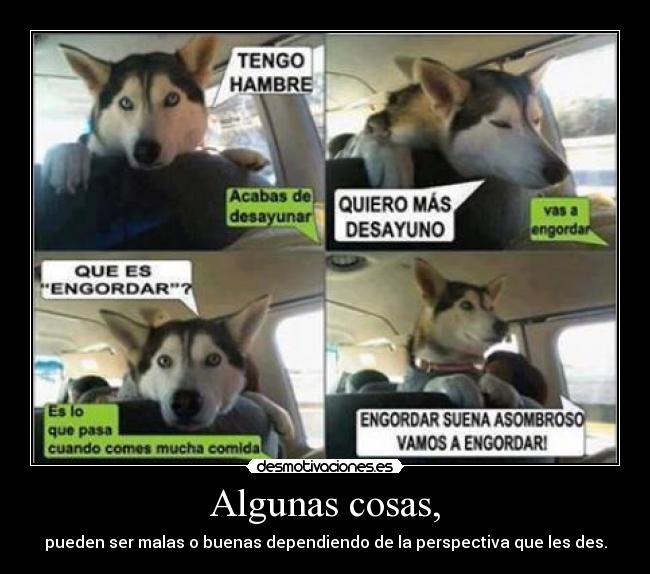 Algunas cosas, - 