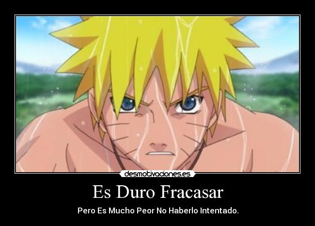 Es Duro Fracasar -