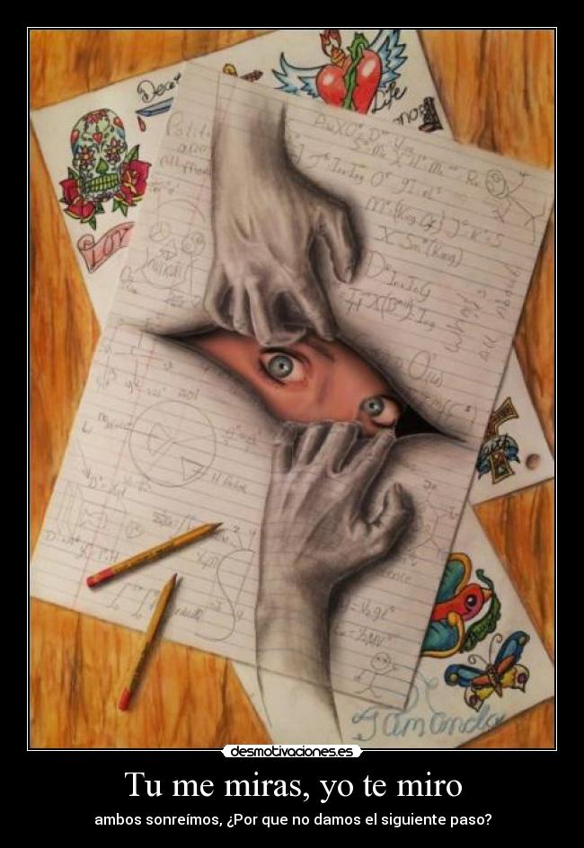 Tu me miras, yo te miro -