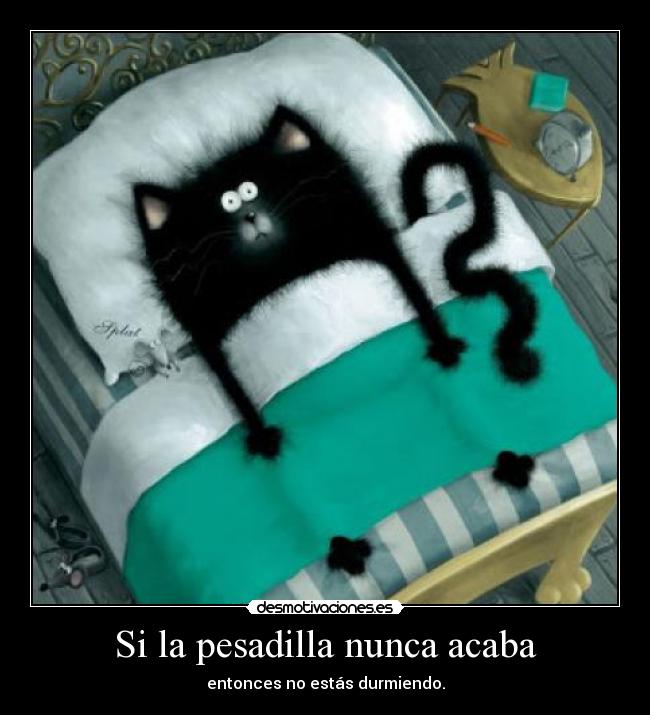 Si la pesadilla nunca acaba -