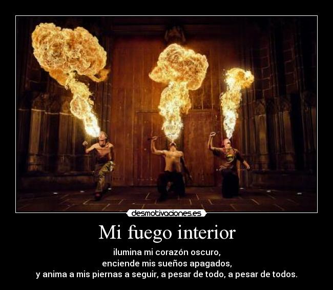 Mi fuego interior -