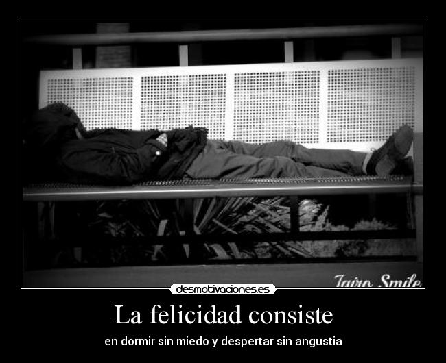 La felicidad consiste - 