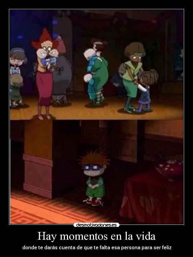 Hay momentos en la vida - 