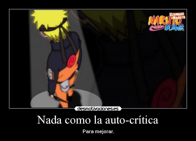Nada como la auto-crítica -