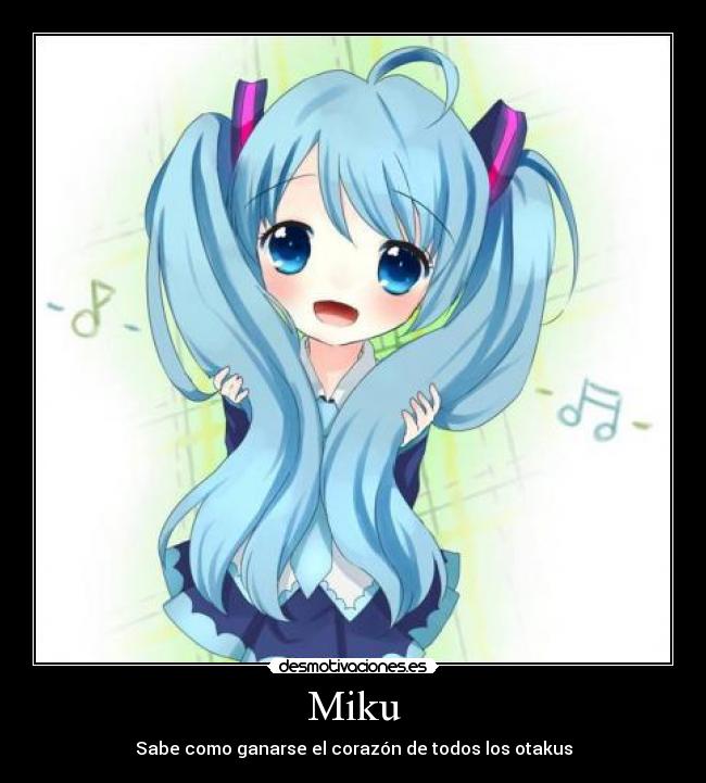 Miku - Sabe como ganarse el corazón de todos los otakus