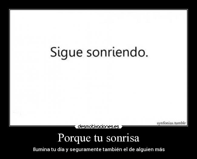 Porque tu sonrisa -