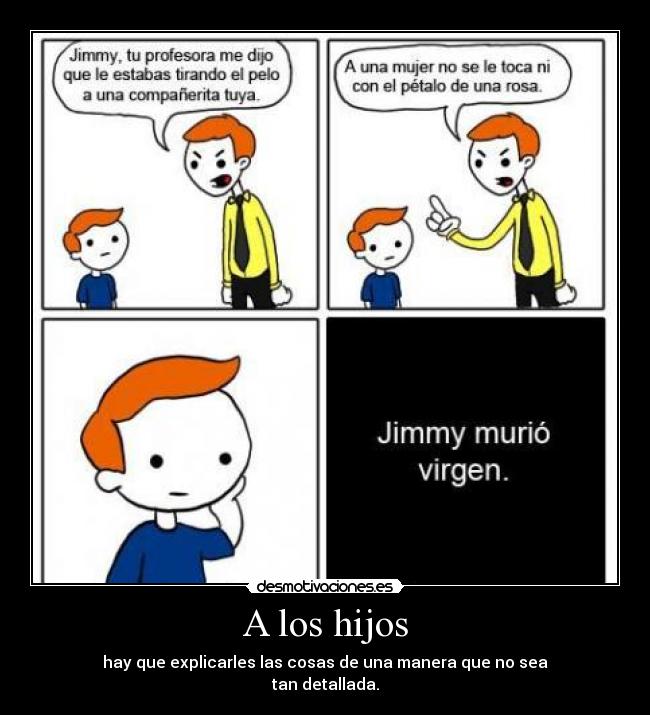 A los hijos -