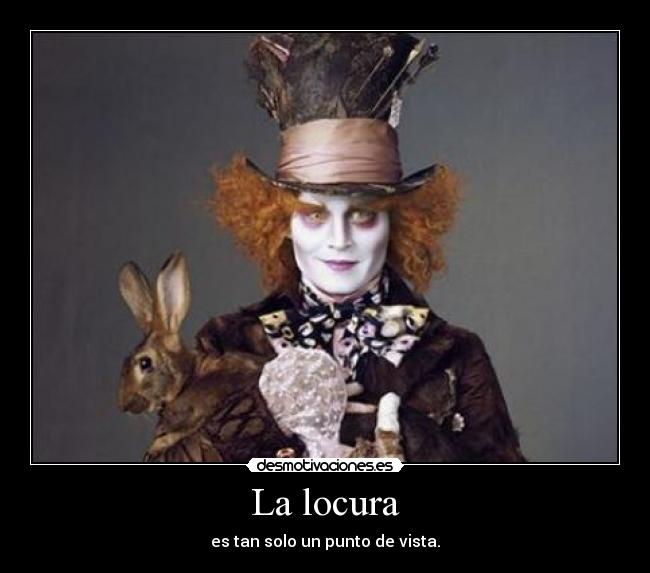 La locura -