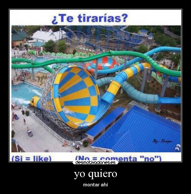 yo quiero - montar ahí