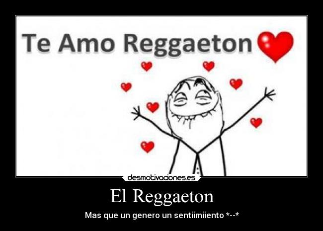 El Reggaeton - 