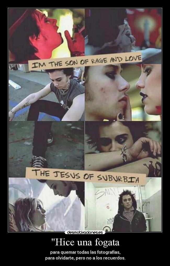 Hice una fogata - para quemar todas las fotografías,
para olvidarte, pero no a los recuerdos.