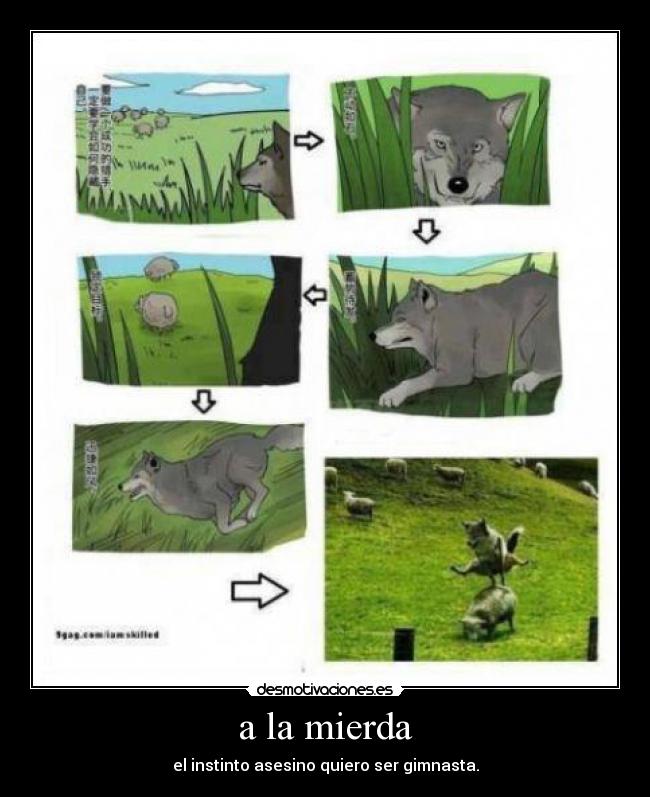 a la mierda - el instinto asesino quiero ser gimnasta.
