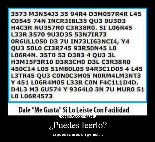 ¿Puedes leerlo? - si puedes eres un genio! ._.