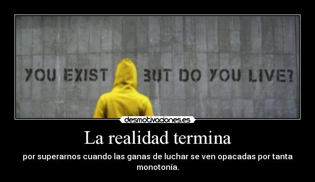 La realidad termina - 