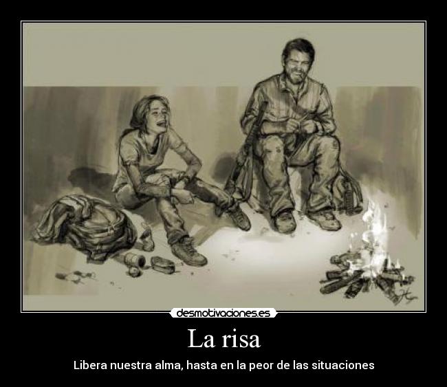 La risa - Libera nuestra alma, hasta en la peor de las situaciones