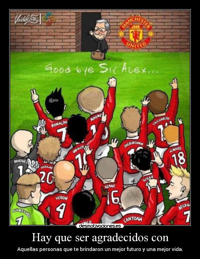 carteles goodbye gracias sir alexferguson desmotivaciones