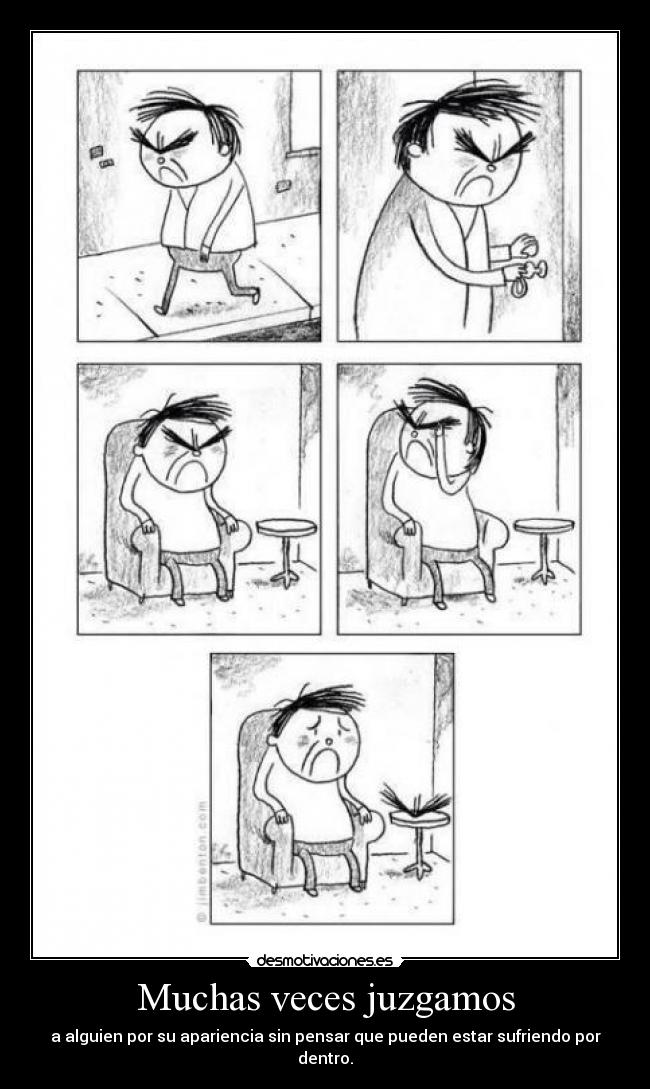 Muchas veces juzgamos -