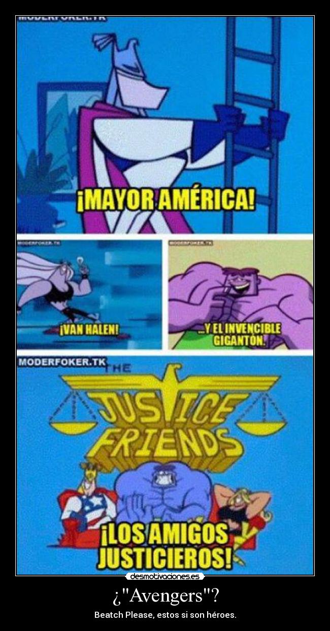 ¿Avengers? -