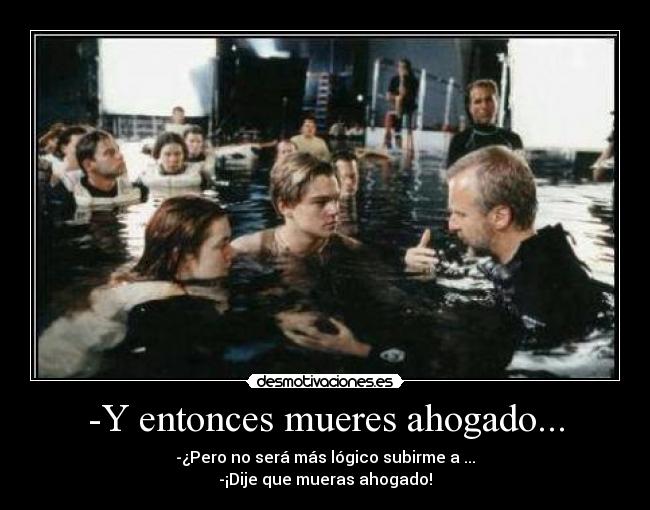 carteles mueres ahogado desmotivaciones