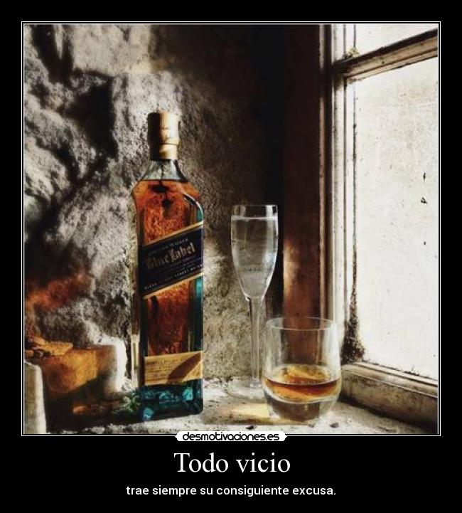 Todo vicio -
