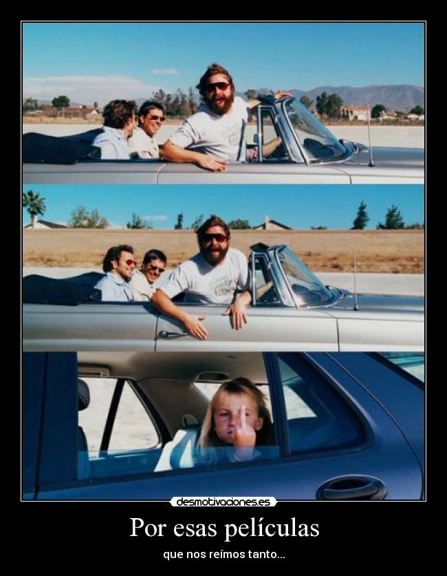 Por esas películas - que nos reímos tanto...
