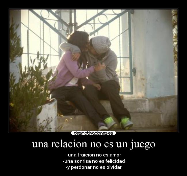 una relacion no es un juego -