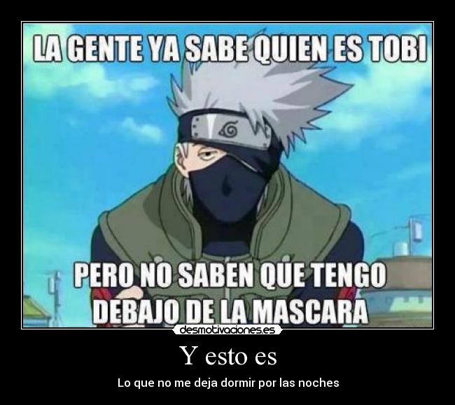 Y esto es - Lo que no me deja dormir por las noches